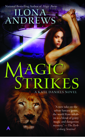 Magic Strikes by Ilona Andrews