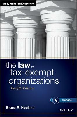 The Law of Tax-Exempt Organizations by Bruce R. Hopkins