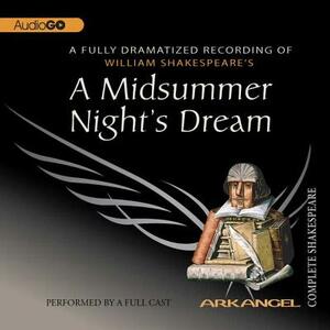 A Midsummer Night's Dream by William Shakespeare