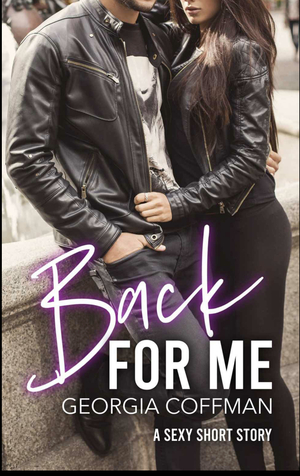 Back For Me by Georgia Coffman