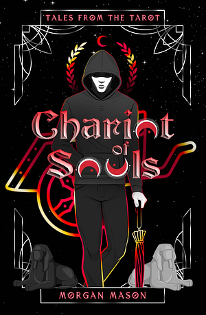 Chariot of Souls by Morgan Mason