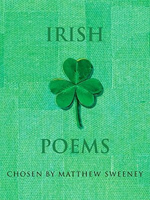 Irish Poems by Matthew Sweeney
