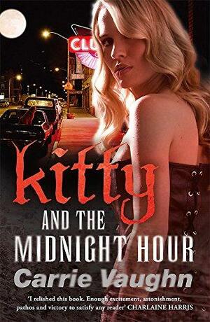 Kitty and the Midnight Hour by Carrie Vaughn