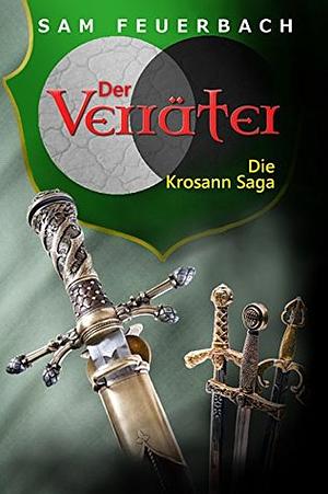 Der Verräter by Sam Feuerbach