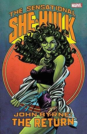 The Sensational She-Hulk: The Return by Howard Mackie, John Byrne, Michael Eury