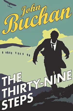 The Thirty-Nine Steps by John Buchan