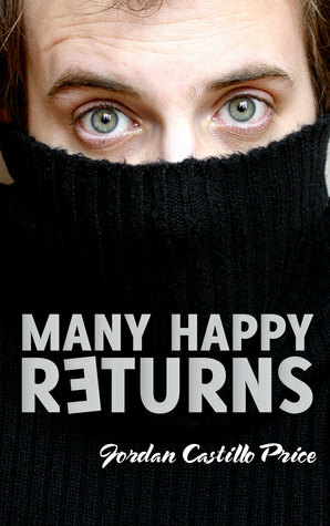 Many Happy Returns by Jordan Castillo Price