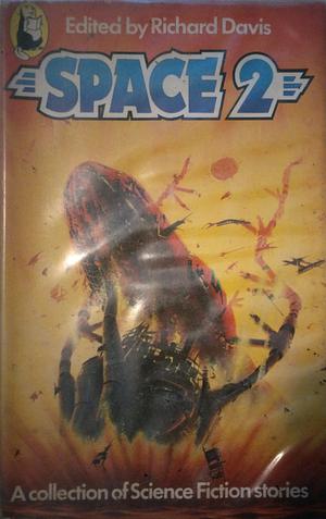 Space: A Collection of Science Fiction Stories, Volume 2 by Richard Davis