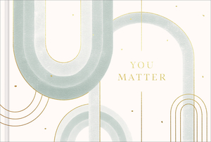 You Matter by Amelia Riedler