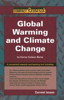 Global Warming and Climate Change: Current Issues by Emma Carlson Berne