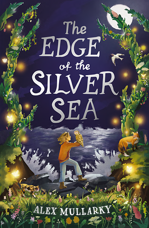 The Edge of the Silver Sea by Alex Mullarky