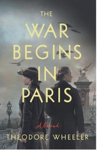 The War Begins in Paris by Theodore Wheeler