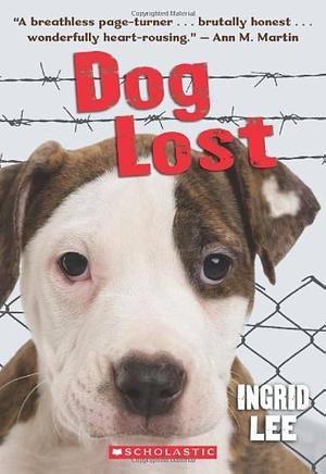 Dog Lost by Ingrid Lee