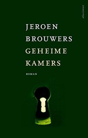 Geheime kamers by Jeroen Brouwers