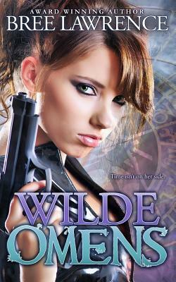 Wilde Omens by Bree Lawrence