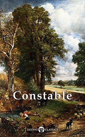 Collected Works of John Constable by John Constable