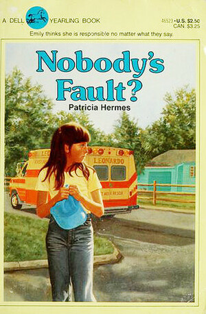 Nobody's Fault? by Patricia Hermes