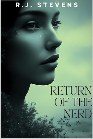 Return of The Nerd by R.J. Stevens