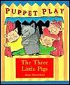 The Three Little Pigs by Moira Butterfield