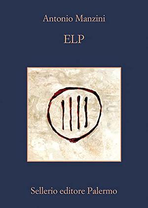 ELP by Antonio Manzini