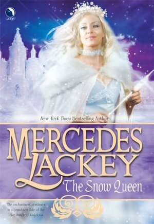 The Snow Queen by Mercedes Lackey