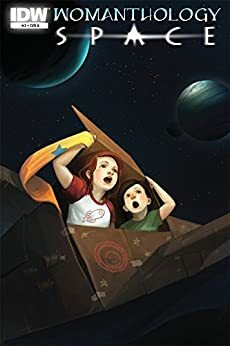 Womanthology: Space #3 by Jennifer de Guzman, Robin Furth, Rachel Edidin