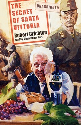 The Secret of Santa Vittoria by Robert Crichton