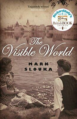 The Visible World by Mark Slouka