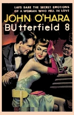BUtterfield 8 by John O'Hara