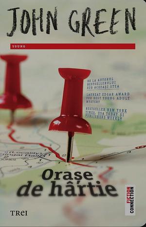 Orașe de hârtie by John Green