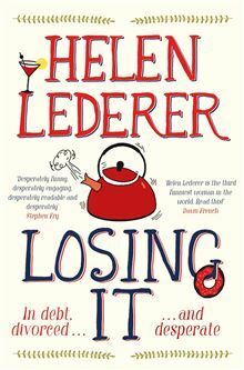 Losing It by Helen Lederer