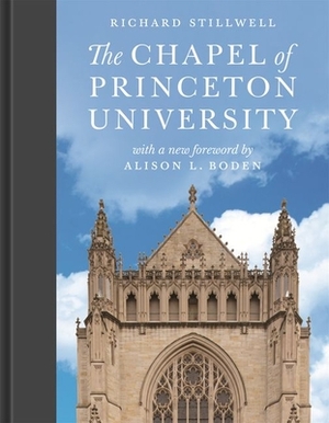 The Chapel of Princeton University by Richard Stillwell