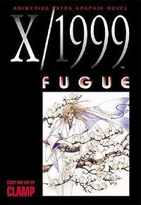  X/1999, Volume 10: Fugue by CLAMP