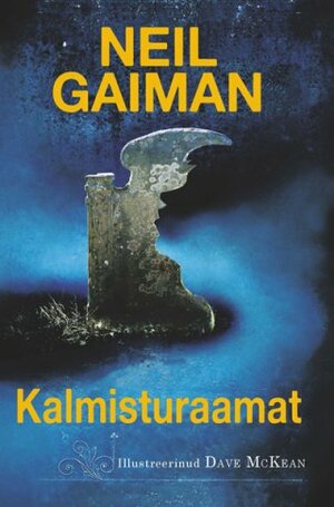 Kalmisturaamat by Neil Gaiman