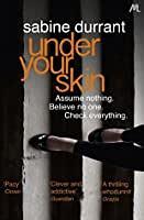 Under Your Skin by Sabine Durrant