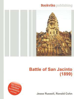 Battle of San Jacinto (1899) by Jesse Russell, Ronald Cohn