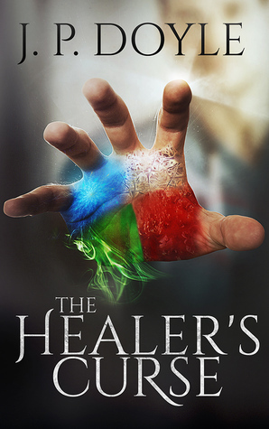 The Healer's Curse by J.P. Doyle