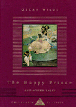 The Happy Prince and Other Tales by Oscar Wilde