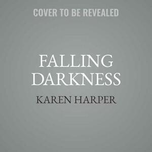 Falling Darkness: (South Shores) by Karen Harper