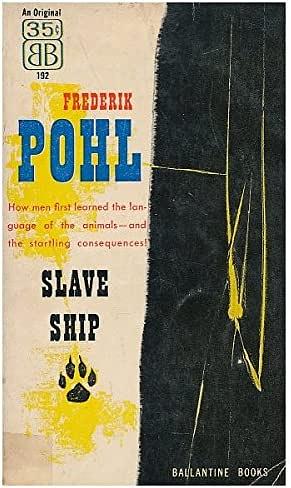 Slave Ship by Frederik Pohl