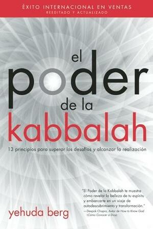 El Poder de la Kabbalah by Yehuda Berg