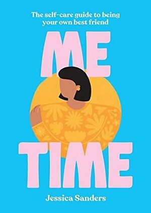 Me Time by Jessica Sanders