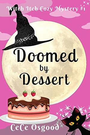 Doomed by Dessert by CeCe Osgood
