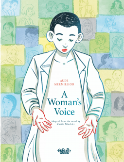 A Woman's Voice by Aude Mermilliod, Martin Winckler