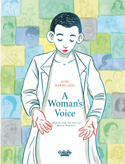 A Woman's Voice by Martin Winckler, Aude Mermilliod