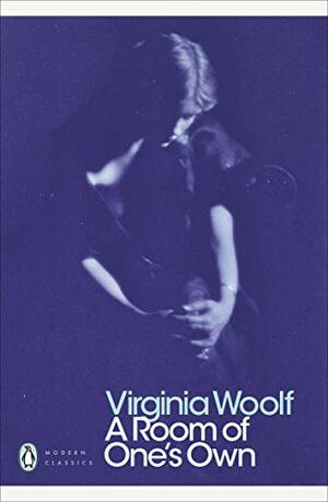 A Room of One's Own by Virginia Woolf