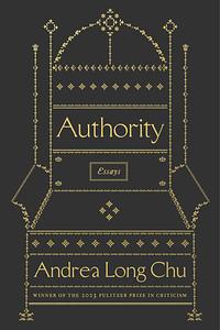 Authority by Andrea Long Chu