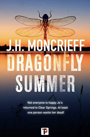 Dragonfly Summer by J.H. Moncrieff