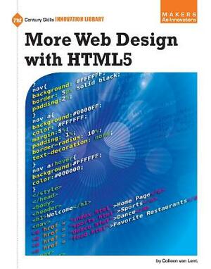 More Web Design with Html5 by Colleen Van Lent, Colleen Van Lent