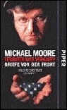 Verraten und verkauft. Briefe von der Front by Michael Moore